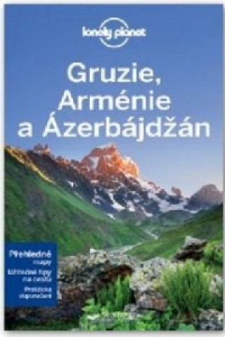 Gruzie, Arménie a Ázerbájdžán