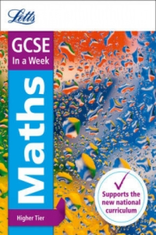 GCSE 9-1 Maths Higher In a Week