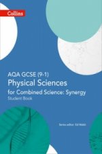 AQA GCSE Physical Sciences for Combined Science: Synergy 9-1 Student Book