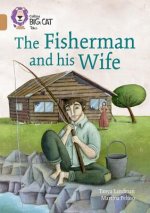 Fisherman and his Wife
