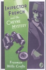 Inspector French and the Cheyne Mystery