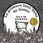 La primera luna llena de Gatita