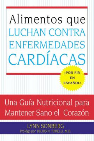 Alimentos Que Luchan Contra Las Enfermedades Cardiacas