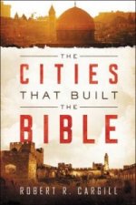 Cities That Built The Bible