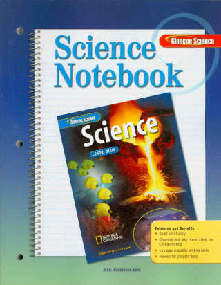 Glencoe iScience, Level Blue, Grade 8, Science Notebook