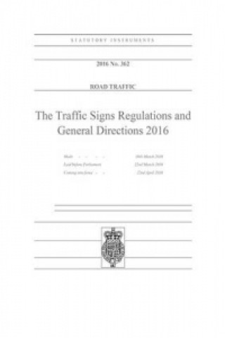 Traffic Signs Regulations and General Directions 2016