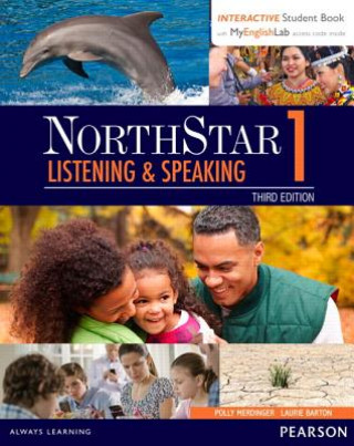 NorthStar Listening and Speaking 1 with Interactive Student Book access code and MyEnglishLab