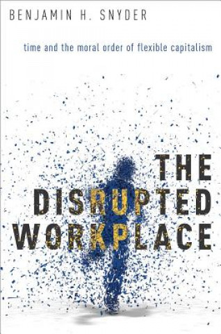 Disrupted Workplace