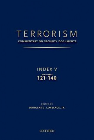 TERRORISM: COMMENTARY ON SECURITY DOCUMENTS INDEX V