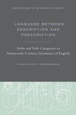Language Between Description and Prescription