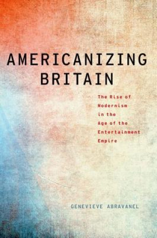 Americanizing Britain