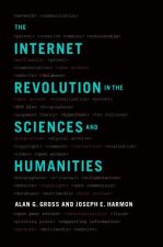 Internet Revolution in the Sciences and Humanities