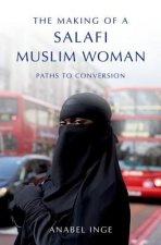 Making of a Salafi Muslim Woman