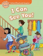 Oxford Read and Imagine: Beginner: I Can See You!