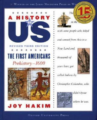 History of US: The First Americans: A History of US Book One