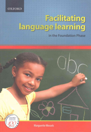 Facilitating Language Learning in the Foundation Phase