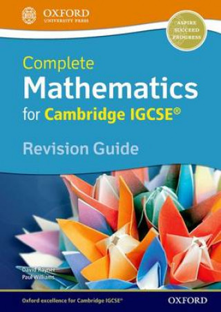 Complete Mathematics for Cambridge IGCSE (R) Revision Guide (Core & Extended)