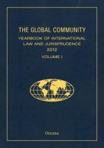GLOBAL COMMUNITY YEARBOOK OF INTERNATIONAL LAW AND JURISPRUDENCE 2012