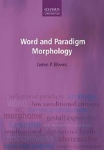 Word and Paradigm Morphology