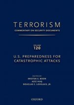 TERRORISM: COMMENTARY ON SECURITY DOCUMENTS VOLUME 120