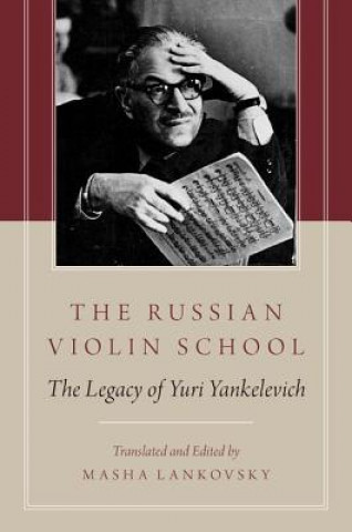 Russian Violin School (Eiiu I Eiiankelevich)(Puha kötésű)