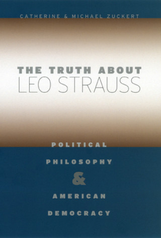 Truth About Leo Strauss