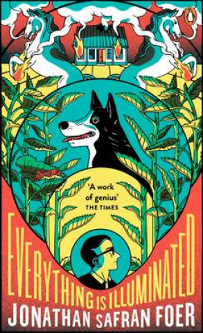 Everything is Illuminated (Jonathan Safran Foer)(Brožovaná)