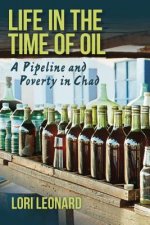 Life in the Time of Oil