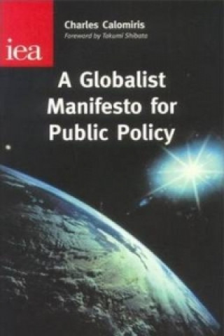 Globalist Manifesto for Public Policy
