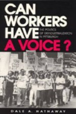 Can Workers Have a Voice?