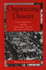 Organizing Dissent