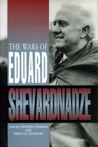Wars of Eduard Shevardnadze