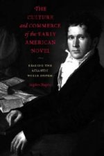 Culture and Commerce of the Early American Novel