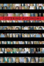 Fostering Autonomy