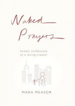 Naked Prayers