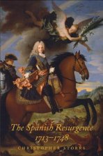 Spanish Resurgence, 1713-1748