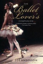 Ballet Lover's Companion