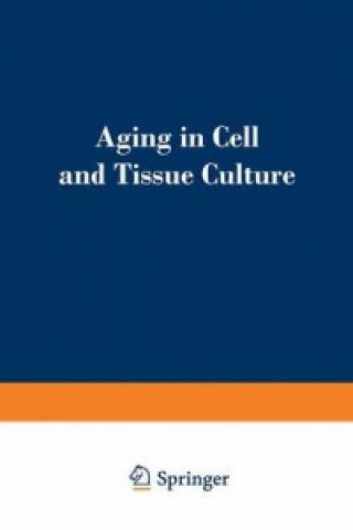 Aging in Cell and Tissue Culture
