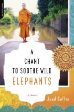 Chant to Soothe Wild Elephants