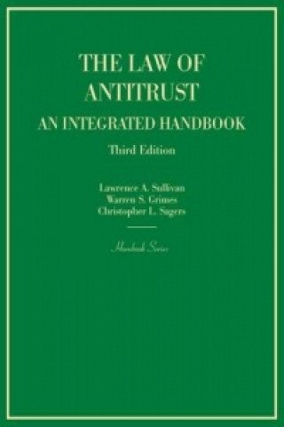 Law of Antitrust, An Integrated Handbook