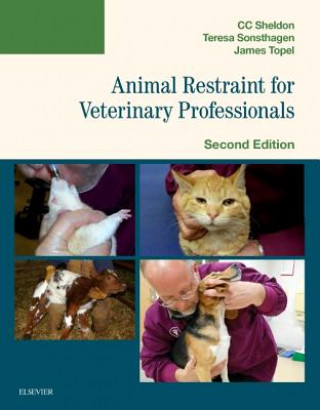 Animal Restraint for Veterinary Professionals