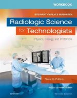 Workbook for Radiologic Science for Technologists