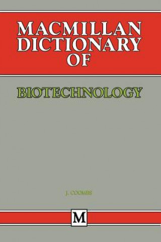 Macmillan Dictionary of Biotechnology