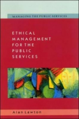 Ethical Management for the Public Services