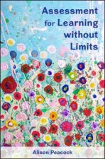 Assessment for Learning without Limits