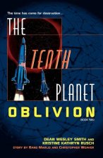 Tenth Planet: Oblivion