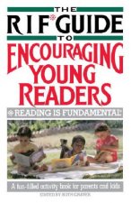 RIF* Guide to Encouraging Young Readers
