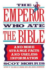 Emperor Who Ate the Bible
