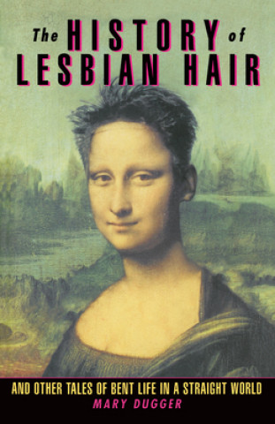 History of Lesbian Hair