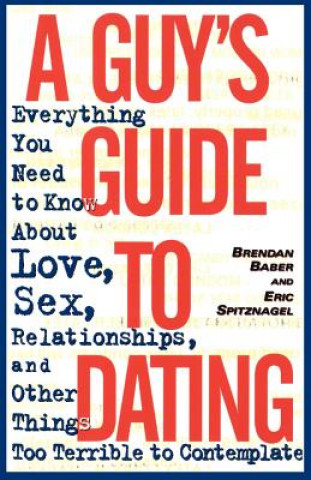 Guy's Guide to Dating